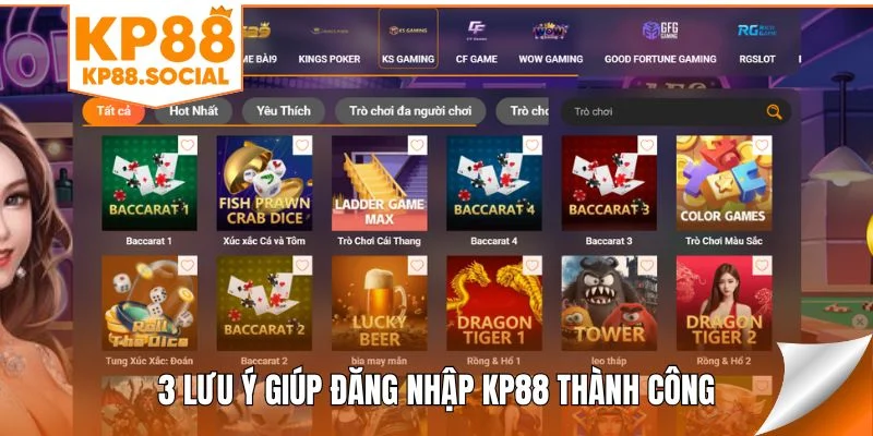 3 lưu ý giúp đăng nhập KP88 thành công